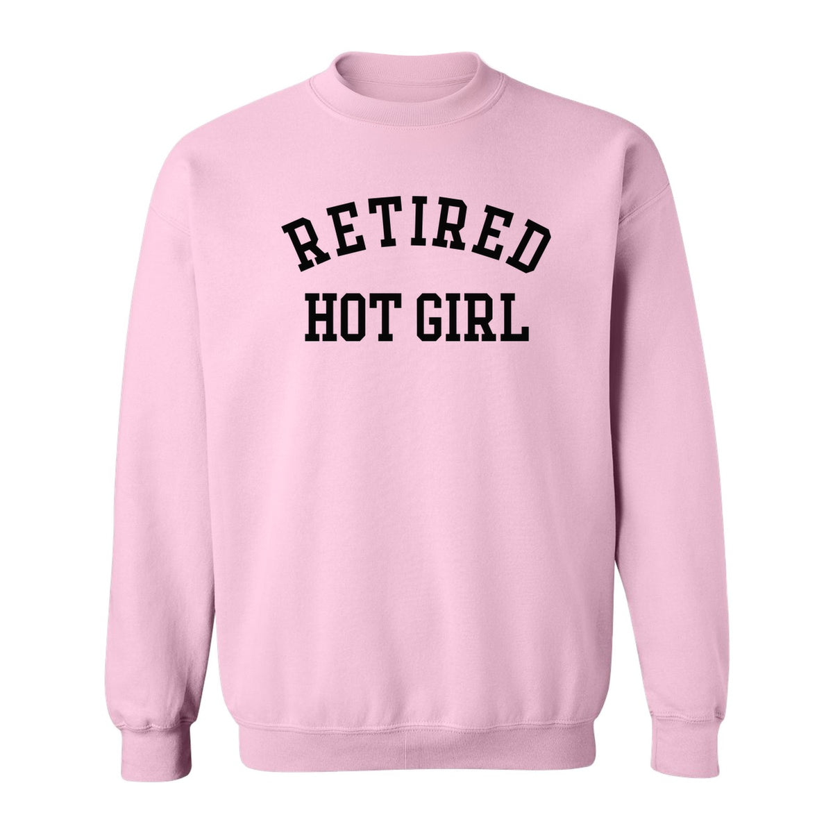 Retired Hot Girl Sweatshirt, Collegiate Lettering Bachelorette Party Crewneck for Brides