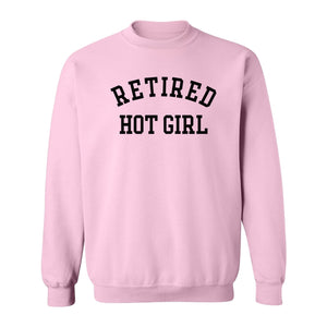 Retired Hot Girl Sweatshirt, Collegiate Lettering Bachelorette Party Crewneck for Brides