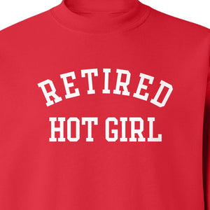 Retired Hot Girl Sweatshirt, Collegiate Lettering Bachelorette Party Crewneck for Brides