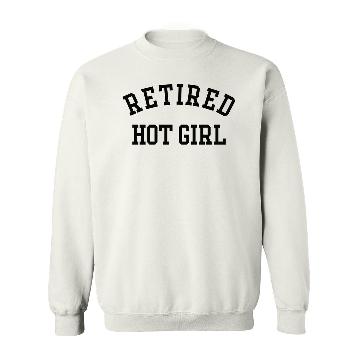 Retired Hot Girl Sweatshirt, Collegiate Lettering Bachelorette Party Crewneck for Brides