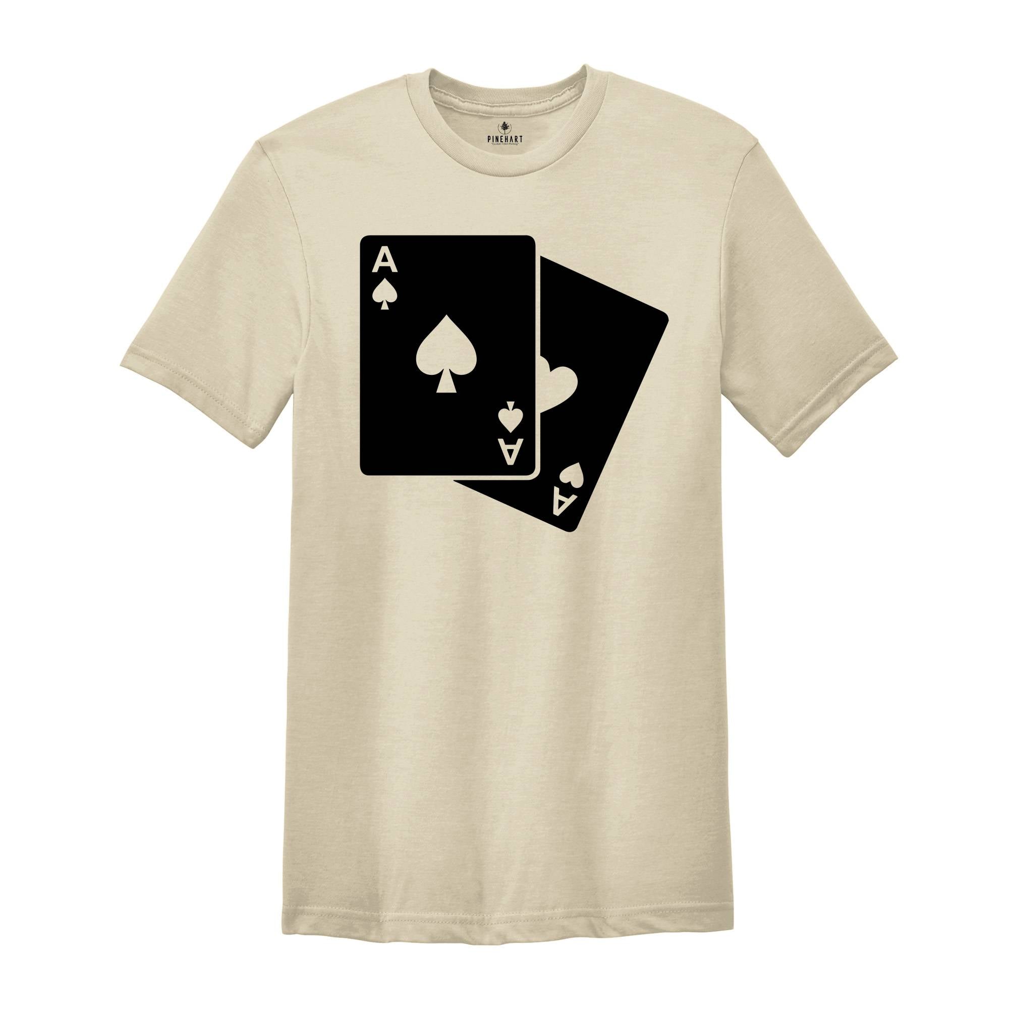 Ace of Spades Playing Card T-Shirt, Two Aces T-Shirt, Playing Card Shirt, Gambling Tee, Funny Gambler Shirt