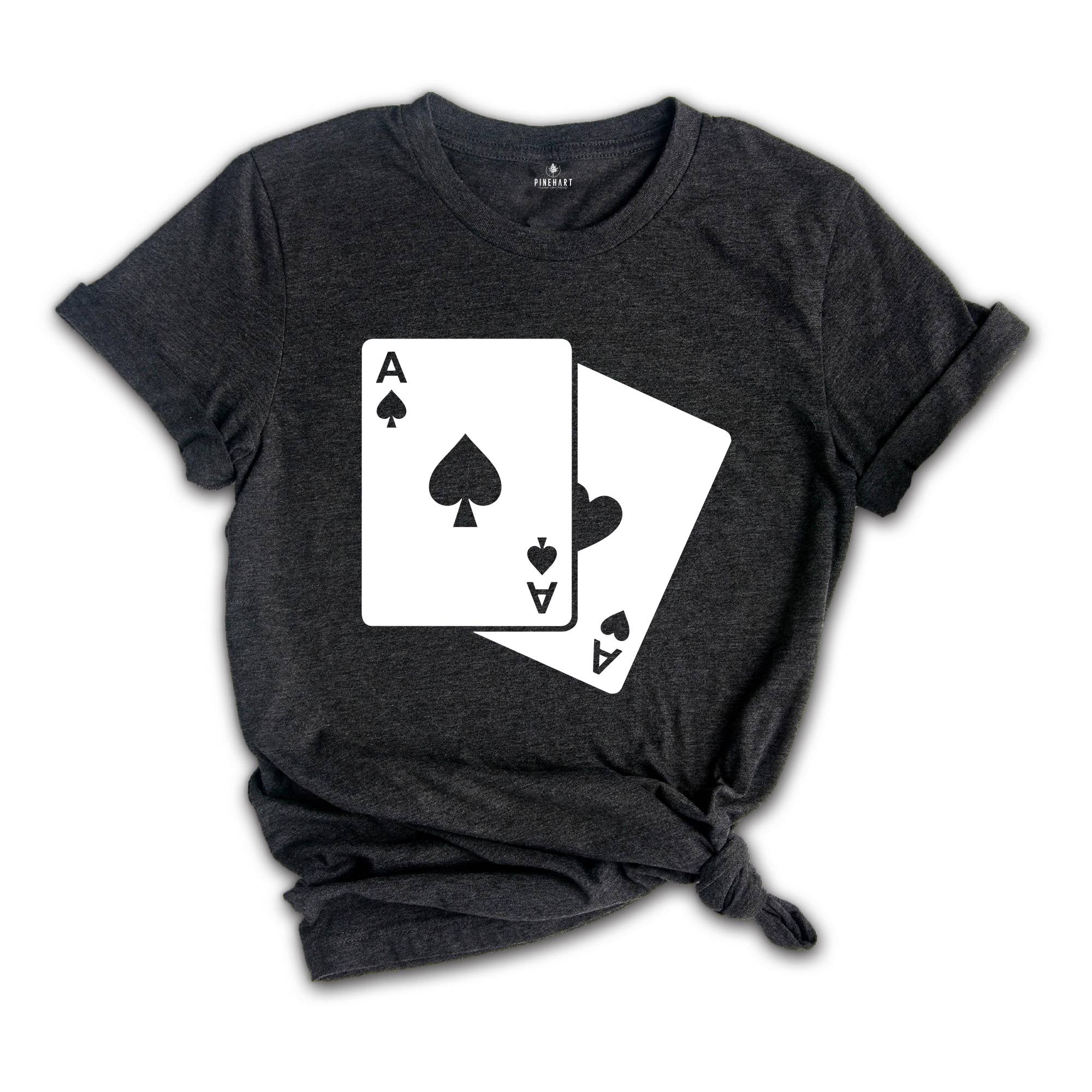 Ace of Spades Playing Card T-Shirt, Two Aces T-Shirt, Playing Card Shirt, Gambling Tee, Funny Gambler Shirt