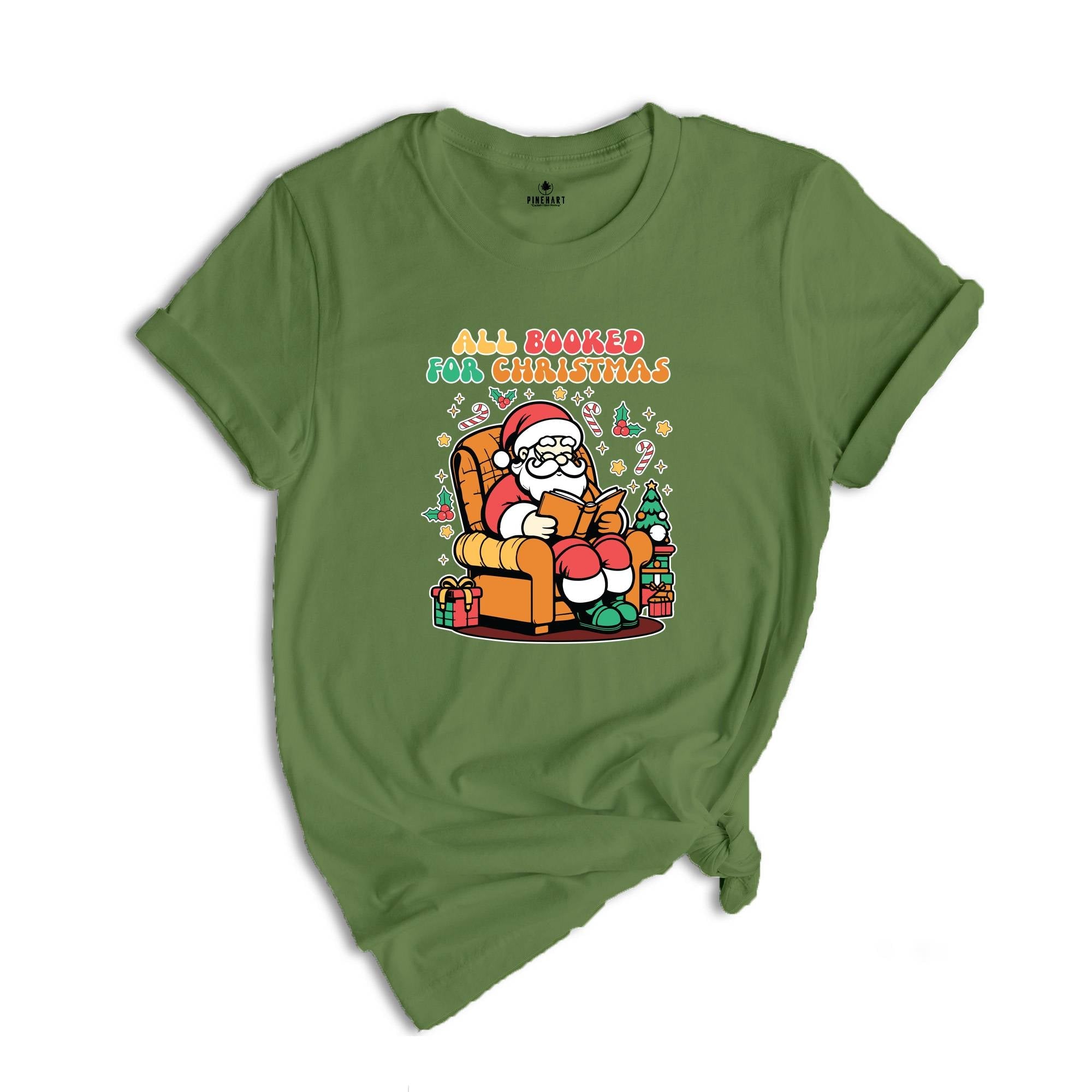 All Booked For Christmas Shirt, Reading Shirt, Santa Shirt, Librarian Gift, Christmas Party Shirt, Holiday Shirt, New Year Shirt