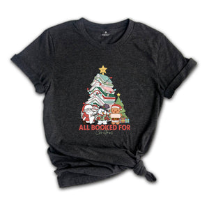 All Booked Holiday Reading Tee, Cozy Festive Book Lover T-Shirt, Cute Librarian Shirt