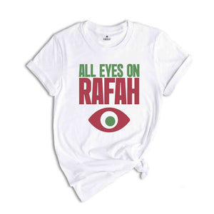 All Eyes on Rafah T-Shirt, Fee Palestine Shirt, Palestine Protest Shirt, Save Gaza Tee, I Stand With Palestine Shirt