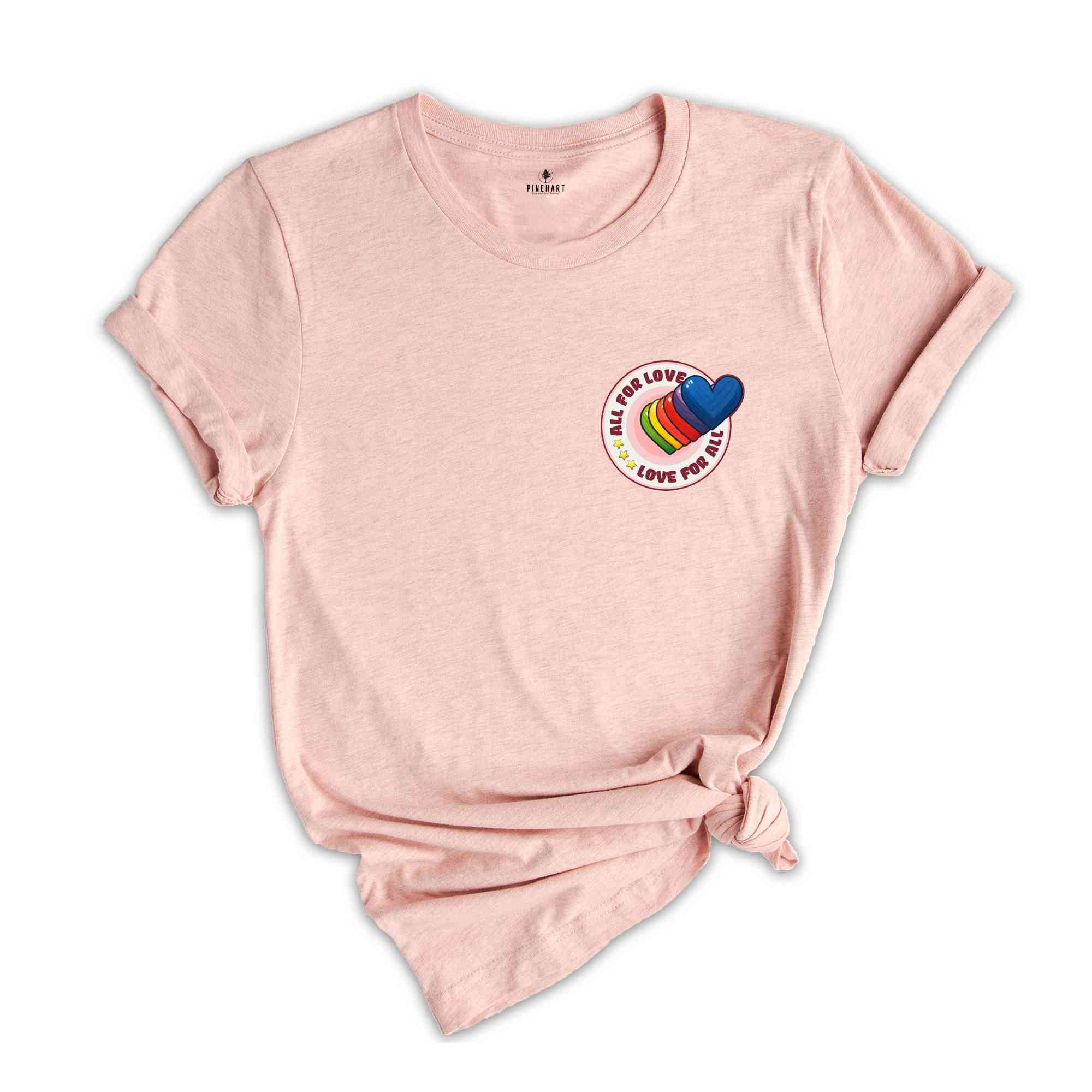 All For Love Love For All Shirt, LGBTQ Shirt, LGBT Pride Shirt, Pride Month Shirt, Equal Rights Shirt, Love Is Love Shirt