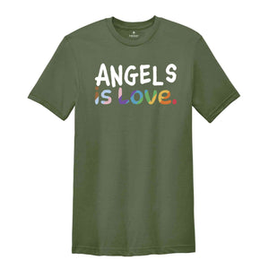 Angels Is Love Shirt, LGBTQ Shirt, Pride Month Shirt, Equal Rights Shirt, Love Is Love Shirt, Pride Shirt, Gay Shirt