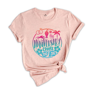Anniversary Cruise 2026 T-Shirt, Couple Shirt, Wedding Shirt, Matching Couple Shirt, Cruise Party Tee, Summer Couple Tee