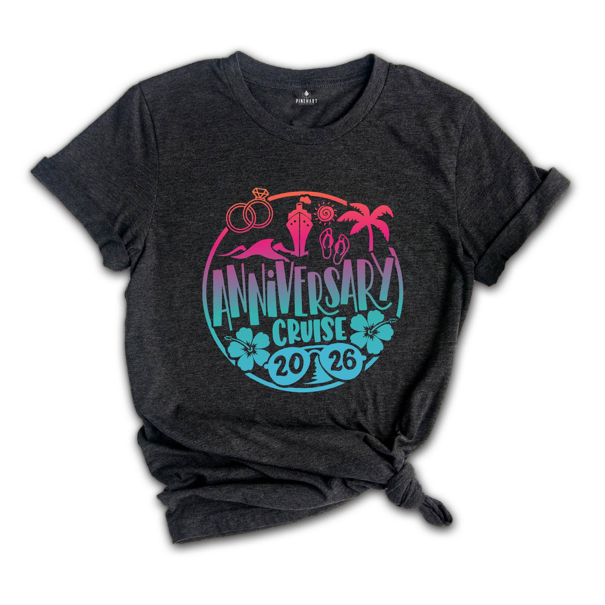 Anniversary Cruise 2026 T-Shirt, Couple Shirt, Wedding Shirt, Matching Couple Shirt, Cruise Party Tee, Summer Couple Tee