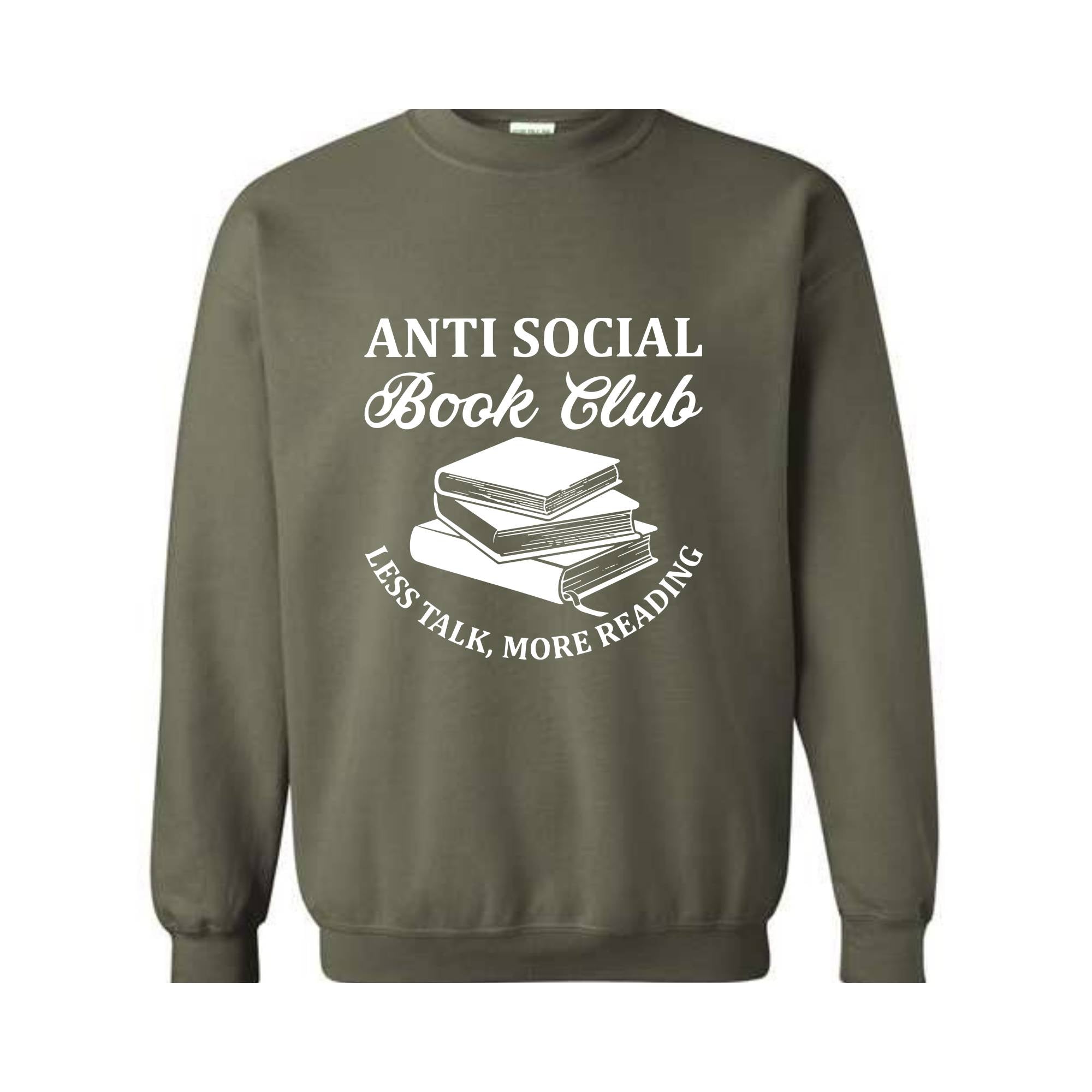 Anti Social Book Club Sweatshirt, Book Club Gifts, Book Lover Hoodie, Bookish Sweater, Less Talk More Reading Sweater