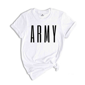 Army Shirt with Name, Personalized Army Shirt, Cool Army Shirt, Army Shirt, Custom Army Shirt, Army Gift, Wife Shirt
