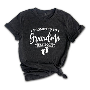 Baby Announcement, Promoted to Grandma, Promoted to Grandpa Est. 2026, New Grandma Shirt, New Grandpa Shirt, Pregnancy Reveal
