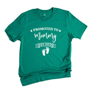 Baby Announcement, Promoted to Mommy and Daddy Est 2026, New Mother Shirt, New Father Shirt, New Parents Shirt, New Mommy Tee