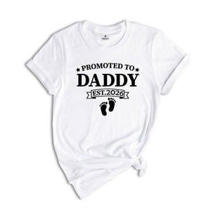Baby Announcement, Promoted to Mommy and Daddy Est 2026, New Mother Shirt, New Father Shirt, New Parents Shirt, New Mommy Tee