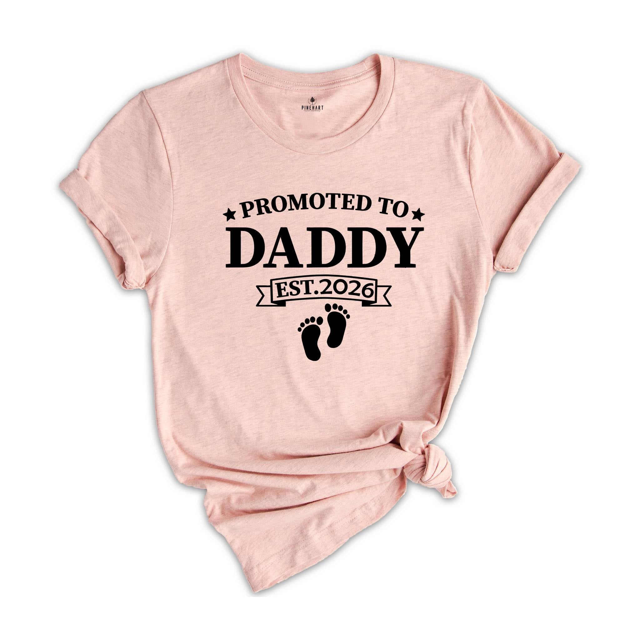 Baby Announcement, Promoted to Mommy and Daddy Est 2026, New Mother Shirt, New Father Shirt, New Parents Shirt, New Mommy Tee