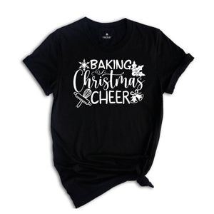 Baking Christmas Cheer T-Shirt, Christmas Party Shirt, Baker Tester Tee, Baking Team Costume, Baker Gift, Christmas Squad Outfit