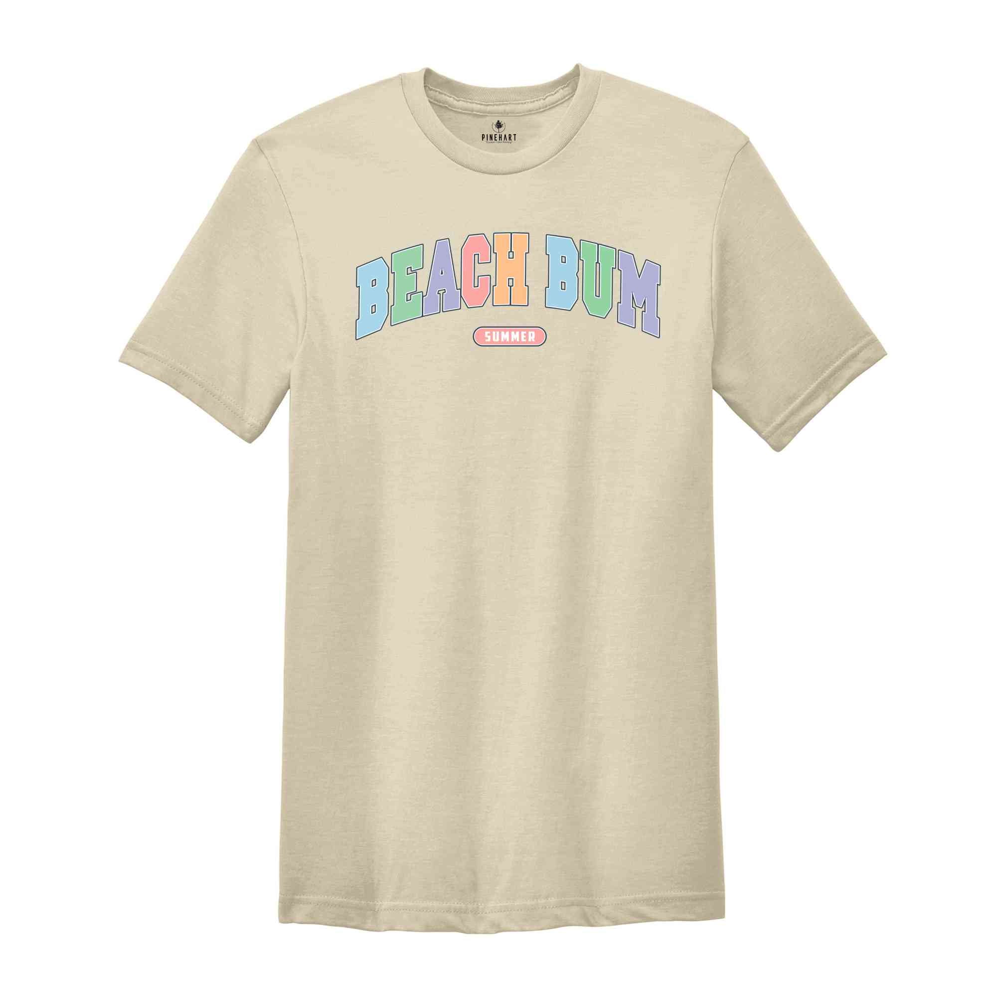 Beach Bum Shirt, Family Trip Shirt, Summer Vacation Shirt, Vacation Shirt, Summer Vibe Shirt, Summer Shirt, Girl Vacation