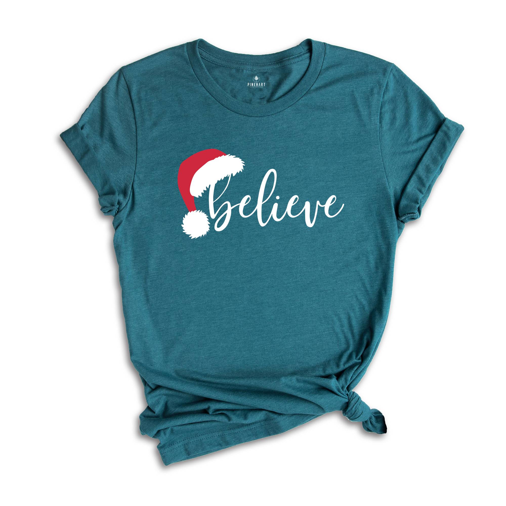 Believe In Santa Claus T-Shirt, Christmas Gifts, Believe Shirt, Happy Christmas Tee, Xmas T-Shirt, Santa Shirt