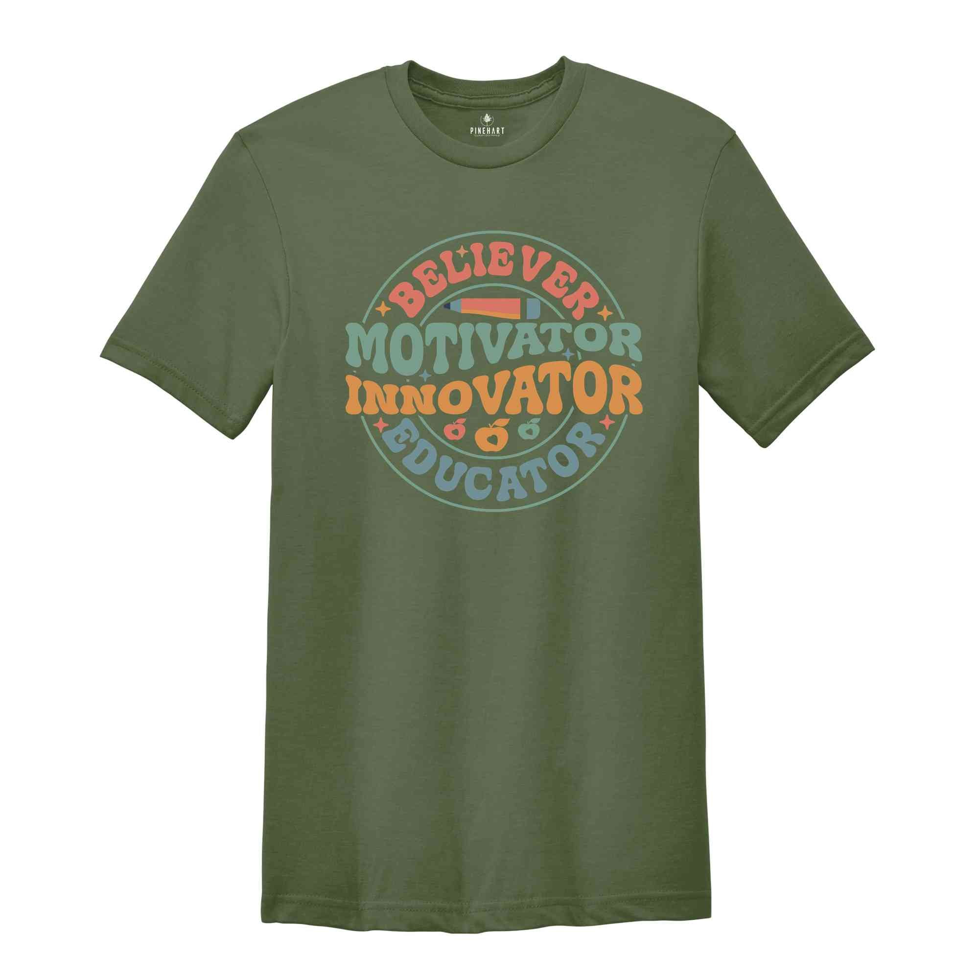 Believer Motivator Innovator Educator Shirt, Teacher Shirt, Back To School Shirt, Cute Teacher Gift, Teacher Appreciation, School Shirt