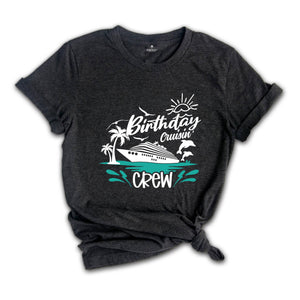 Birthday Cruise 2025 Shirt, Birthday Cruise Crew Shirt, Birthday Party Cruise Squad 2025, Birthday Squad Shirt, Birthday Trip Shirt