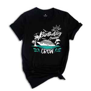 Birthday Cruise 2026 Shirt, Birthday Cruise Crew Shirt, Birthday Party Cruise Squad 2026, Birthday Squad Shirt, Birthday Trip Shirt