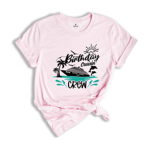 Birthday Cruise 2026 Shirt, Birthday Cruise Crew Shirt, Birthday Party Cruise Squad 2026, Birthday Squad Shirt, Birthday Trip Shirt