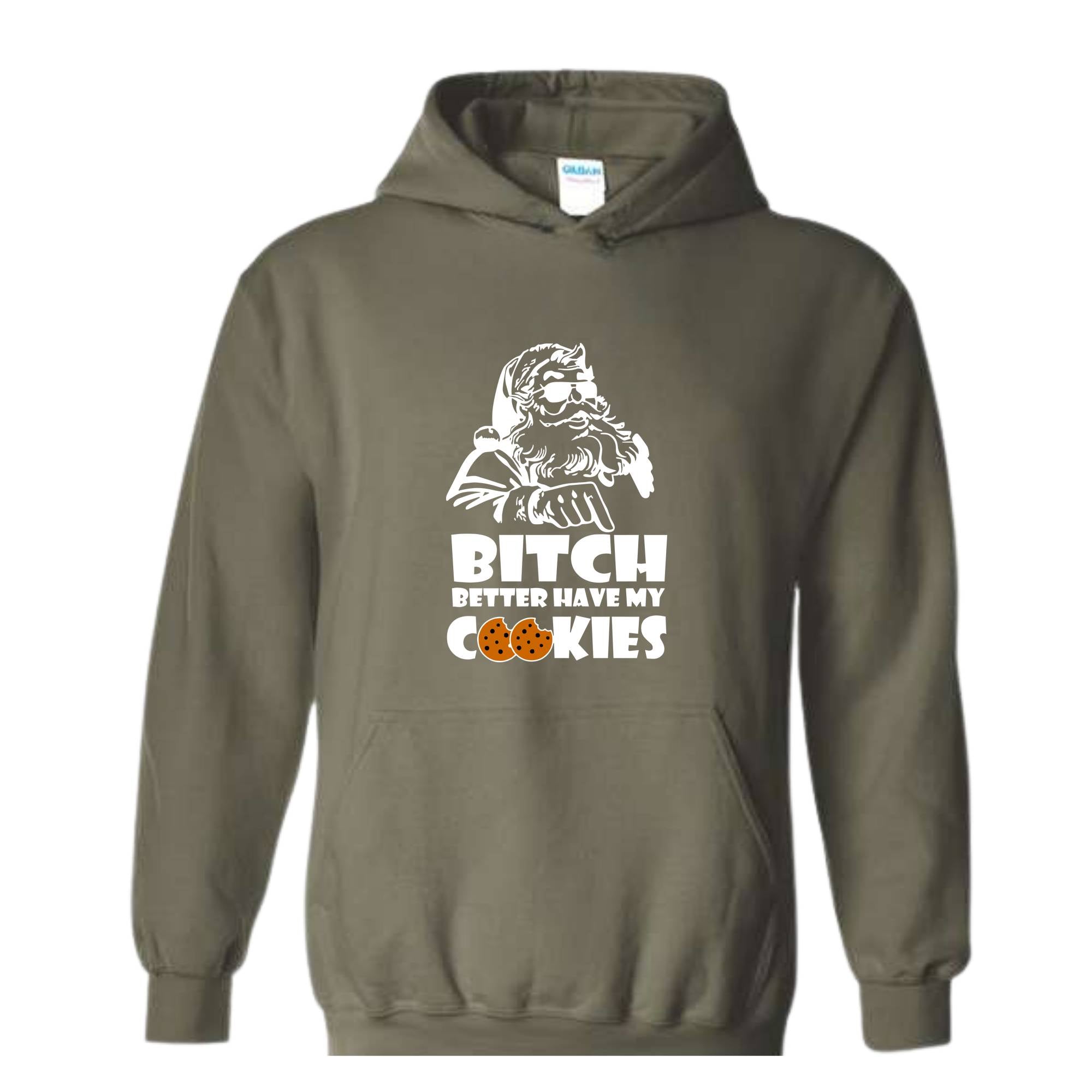 Bitch Better Have My Cookies Hoodie, Funny Christmas Sweater, Bad Santa Hoodie, Happy New Year Hoodie