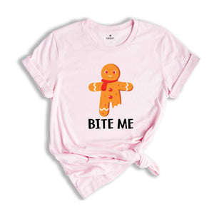 Bite Me Shirt, Funny Gingerbread Man Shirt, Funny Xmas Shirt, Cute Xmas Shirt, Christmas Party, Christmas Reunion