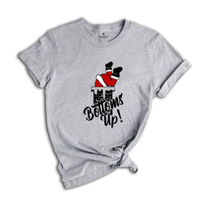 Bottoms Up Santa Chimney Shirt, Christmas Party T-shirt, Funny Santa Shirt, Family Reunion, Christmas Gift, Xmas Outfit