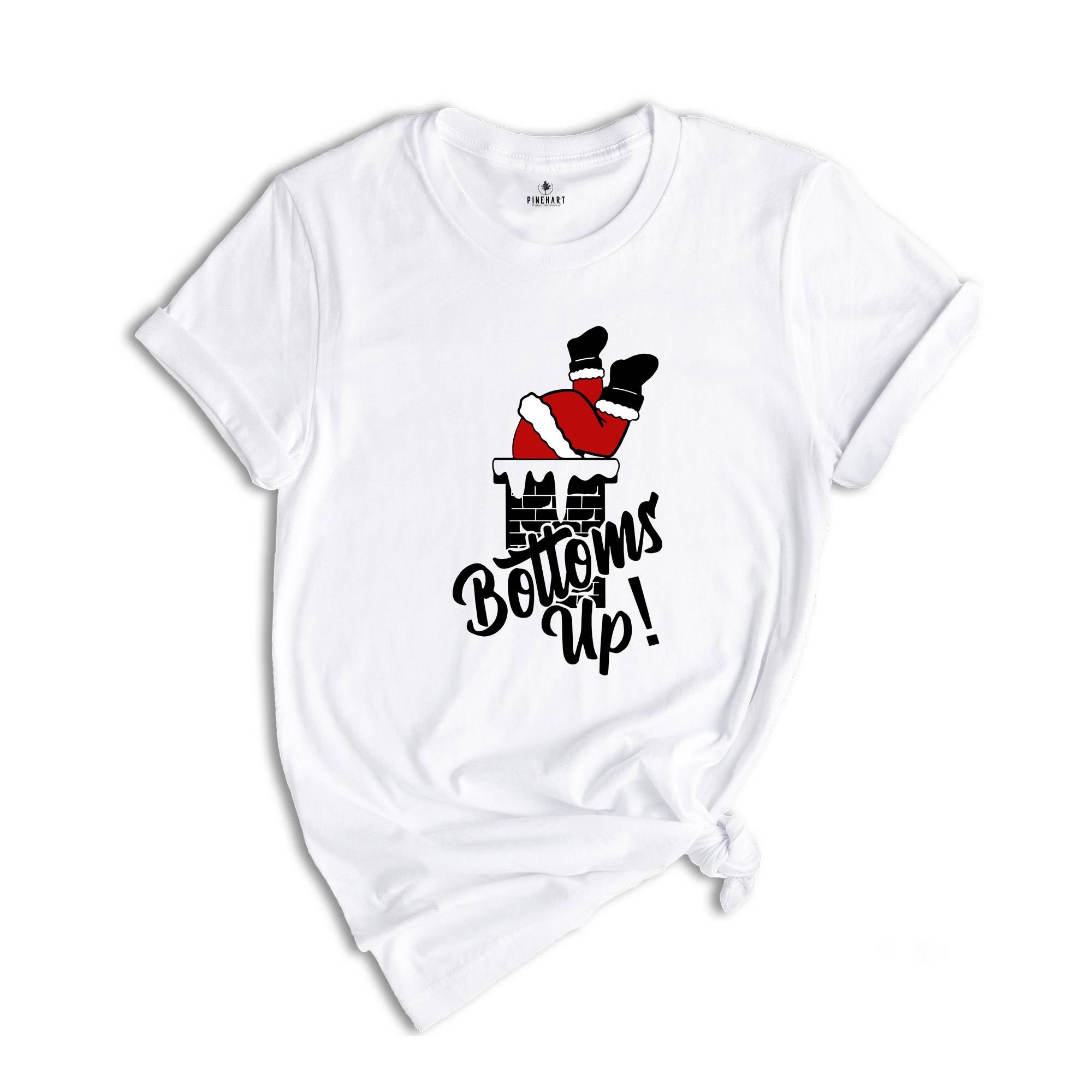 Bottoms Up Santa Chimney Shirt, Christmas Party T-shirt, Funny Santa Shirt, Family Reunion, Christmas Gift, Xmas Outfit