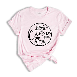 Cancun 2026 Shirt, Cancun Lover T-Shirt, Cancun Fan, Cancun Beach Shirt, Cancun Holiday Shirt, Summer Beach Shirt, Cancun Summer