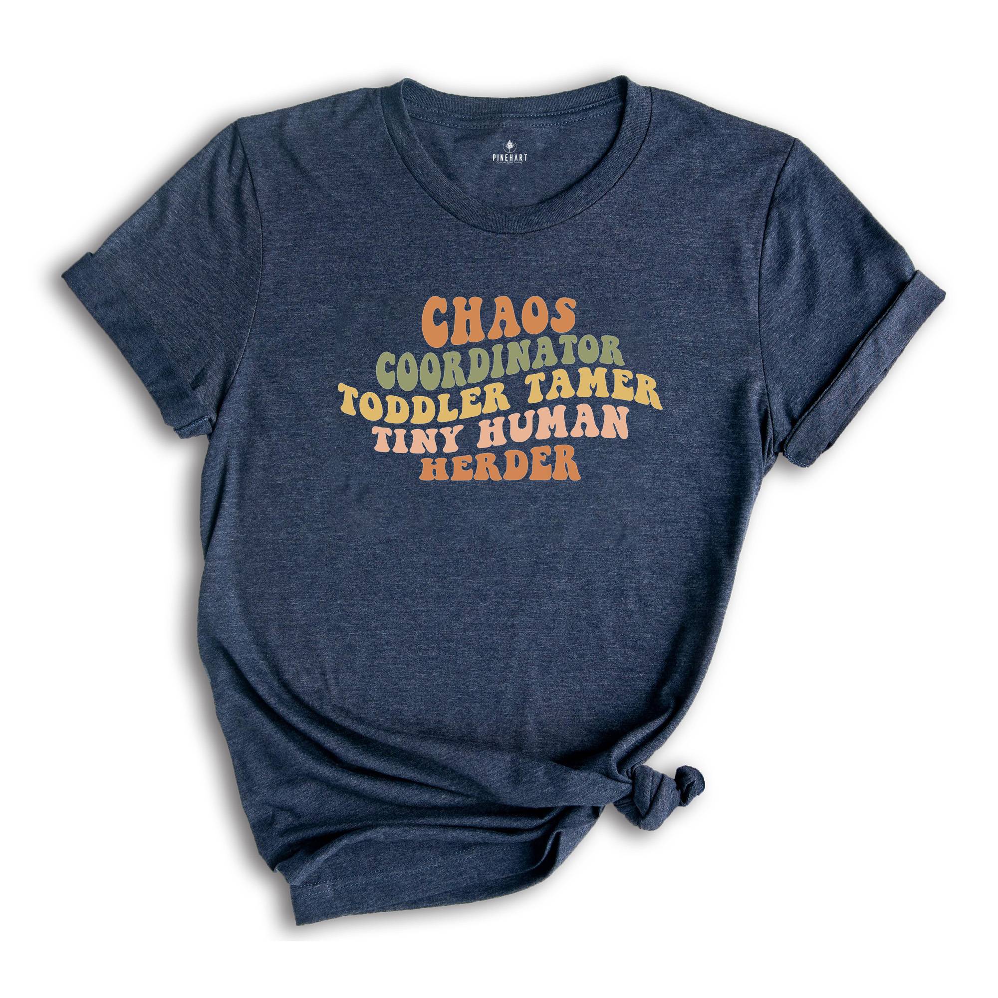 Chaos Coordinator Toddler Tamer Tiny Human Herder Shirt, Human Herder Tee, Funny Teacher Shirt, Cute Teacher Gift, Humorous Mom Shirt