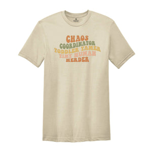 Chaos Coordinator Toddler Tamer Tiny Human Herder Shirt, Human Herder Tee, Funny Teacher Shirt, Cute Teacher Gift, Humorous Mom Shirt