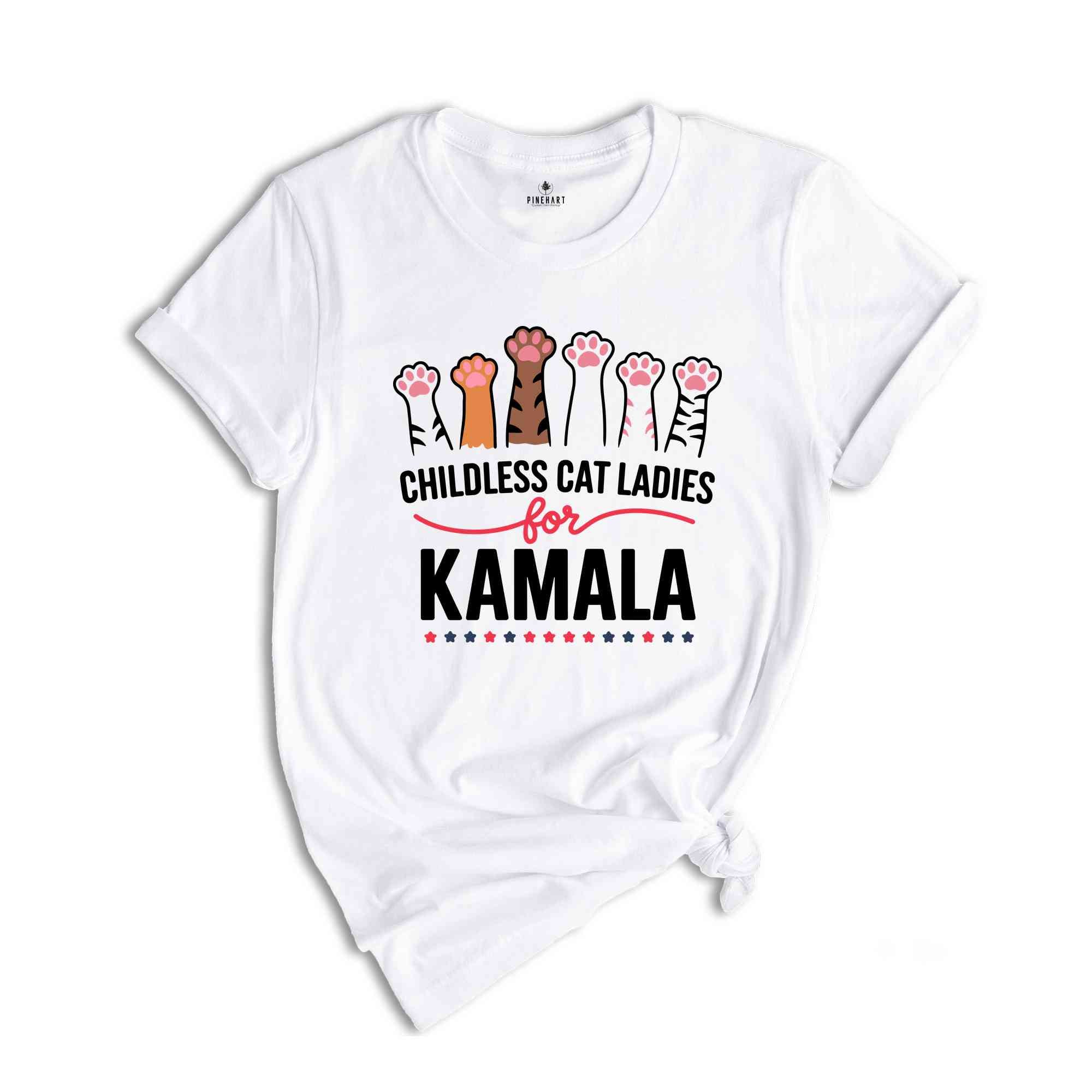 Childless Cat Ladies For Kamala Shirt, Kamala Harris 2024 President Shirt, Cat Mom Shirt, Kamala Rally Shirt, Cat Ladies Kamala Shirt