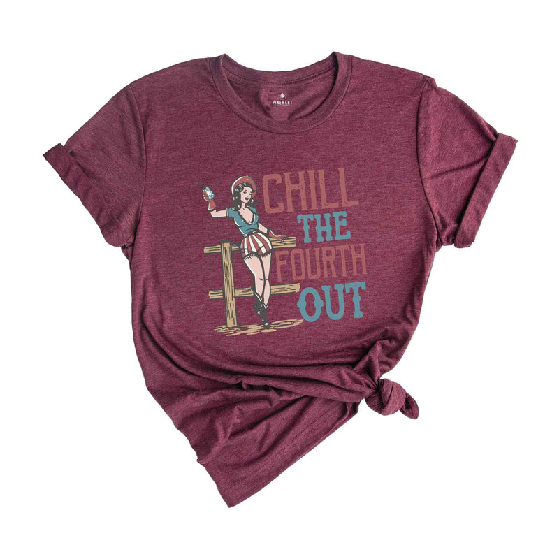 Chill The Fourth Out T-Shirt, Vintage 4th Of July Shirt, Funny Fourth of July Gift, Patriotic Shirt, Independence Day Shirt