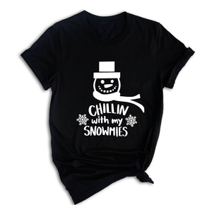 Chillin With My Snowmies Shirt, Christmas Outfit, Christmas Party, Christmas Apparel, Funny Christmas Tee, Christmas Gift