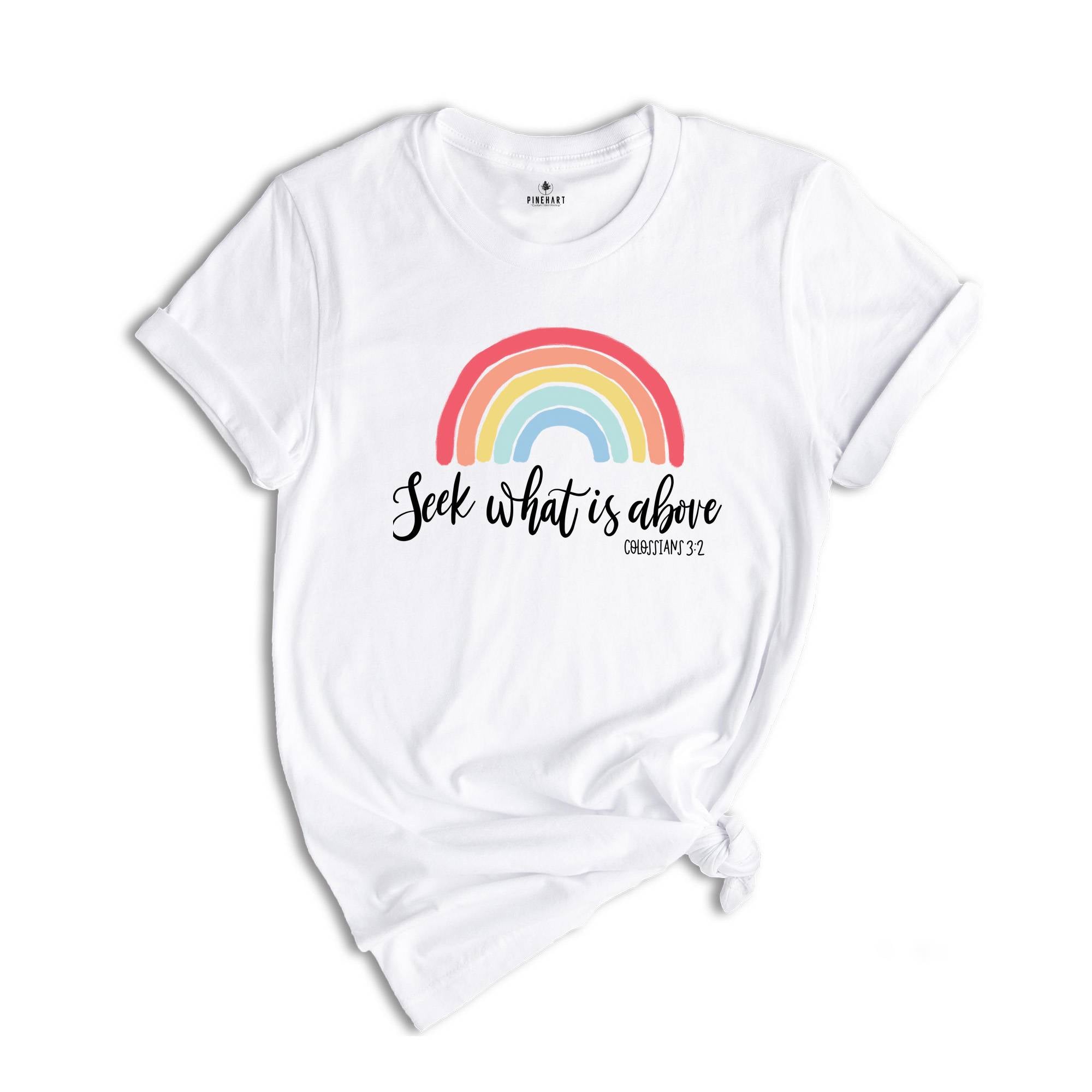 Christian Clothing Shirts, Seek What is Above Shirt, Colossians 3 Shirt, Catholic Shirts, Faith Shirt, Christian Shirts, Bible Verse Shirts