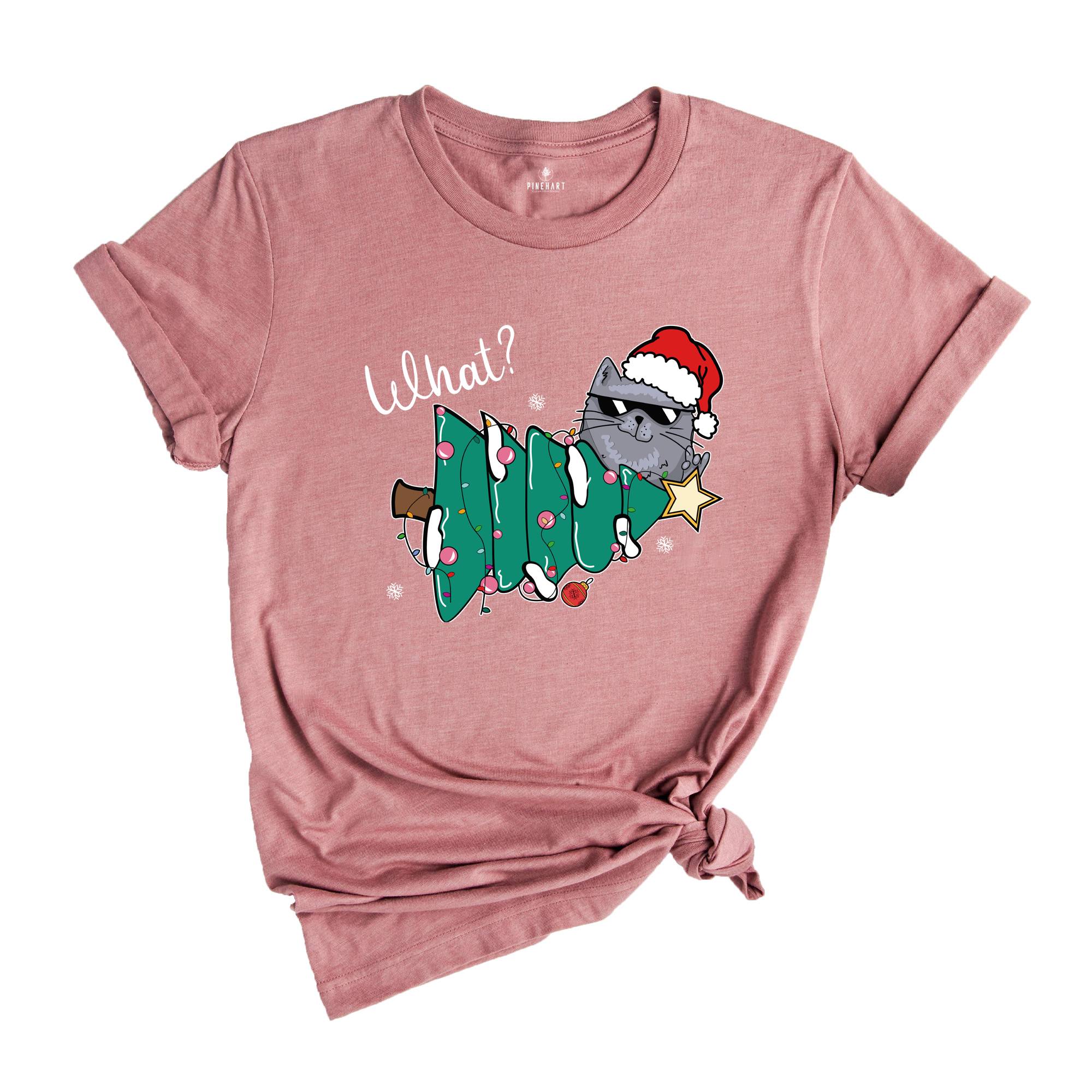 Christmas Cat Shirt, Cat What T-Shirt, Cat Lover Shirt, Holiday Apparel, Xmas Cat Shirt, Santa Cat Shirt, Cute Cat Shirt