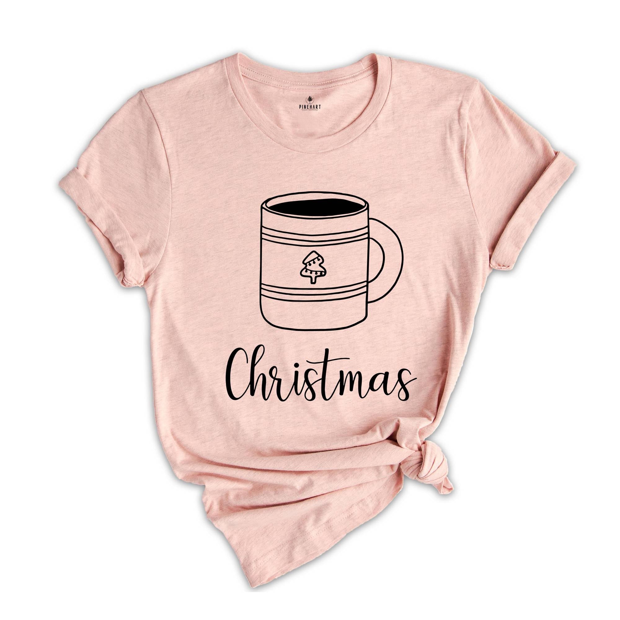 Christmas Coffee Shirt, Coffee Lover Shirt, Winter Shirt, Christmas Coffee T-Shirt, Winter Coffee Tee, Christmas Cup Shirt, Lovely Christmas