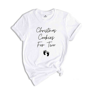 Christmas Cookies for Two Shirt, Christmas Pregnancy Announcement, Christmas Pregnancy Reveal Shirt, Christmas Maternity Shirt