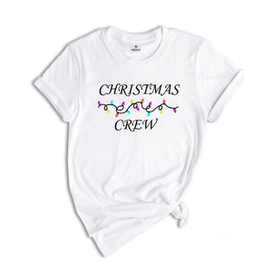 Christmas Crew Shirt, Christmas Light Tee, Christmas Vibes Gift, Christmas Pajamas, Christmas Family Matching Tee, Christmas Reunion Tee
