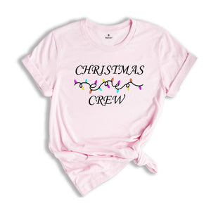 Christmas Crew Shirt, Christmas Light Tee, Christmas Vibes Gift, Christmas Pajamas, Christmas Family Matching Tee, Christmas Reunion Tee