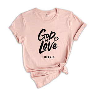 Christmas God is Love Shirt, Christmas Christian Shirts, Christmas Religious Shirt, Inspirational Shirt, Christian Shirt, Jesus Shirt