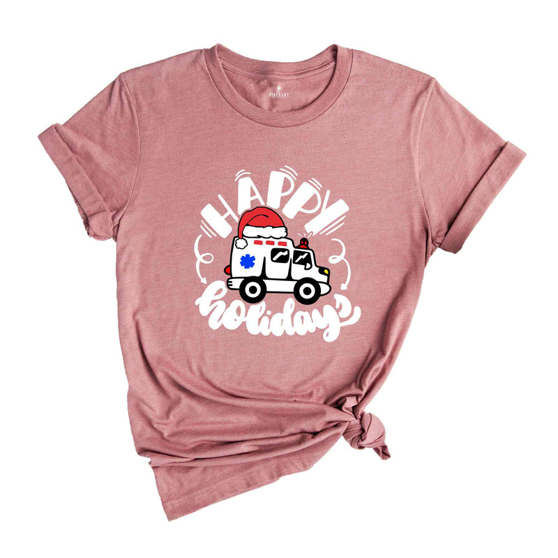 Christmas Happy Holidays Ambulance T-Shirt, Christmas ER Shirt, Gift For Emergency Medical Technician, Medical Tee