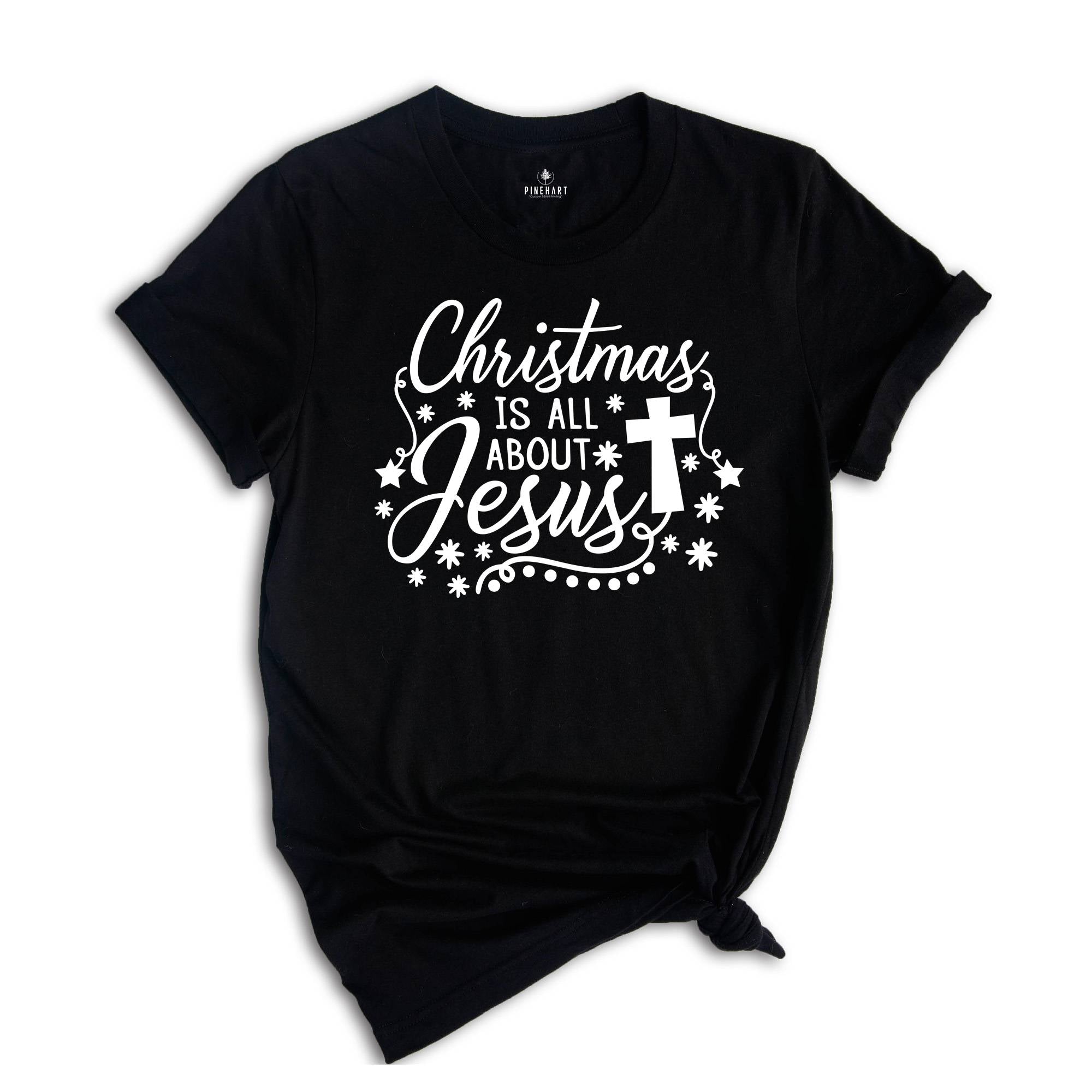 Christmas is All About Jesus Shirt, Cute Christmas Shirt, Holiday Shirt, Christmas Family Shirt, Christmas Sweatshirt
