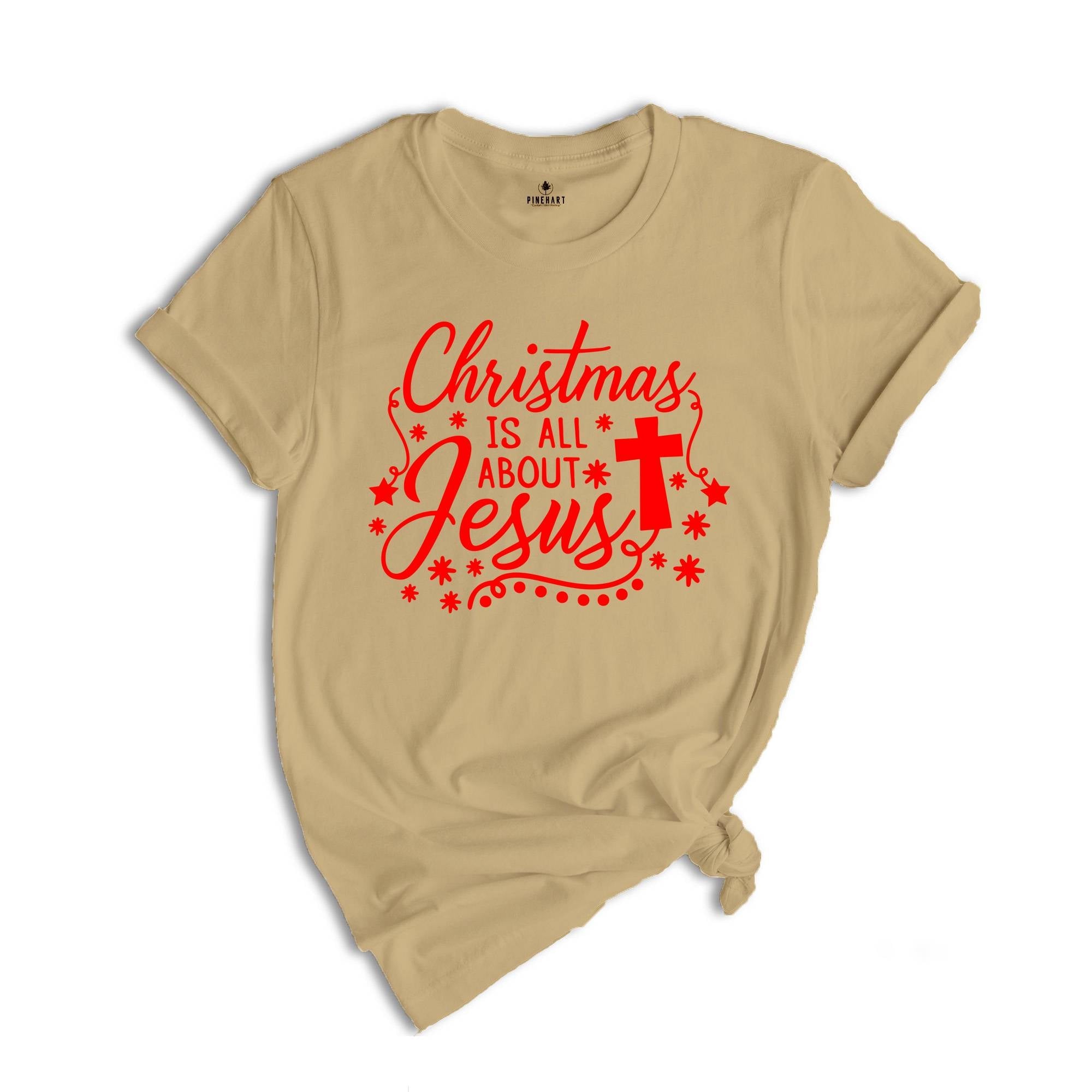 Christmas is all About Jesus Shirt, Christmas Shirt, Jesus Shirt, Christmas Gift, Believer Shirt, Christian Apparel
