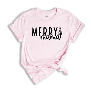 Christmas Merry Mama Shirt, Christmas Shirt, Christmas Gift, Merry Mama Shirt, Gift For Mom, Christian Clothing