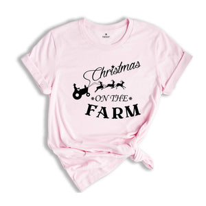 Christmas On the Farm Shirt, Farm Life T-shirt, New Year Gift for Farmer, Farmers Christmas Tee, Nature Lover Gift