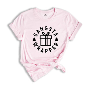 Christmas Shirts, Gangsta Wrapper Shirt, Funny Christmas Shirt, T-Shirt for Christmas, Cute Christmas Shirt