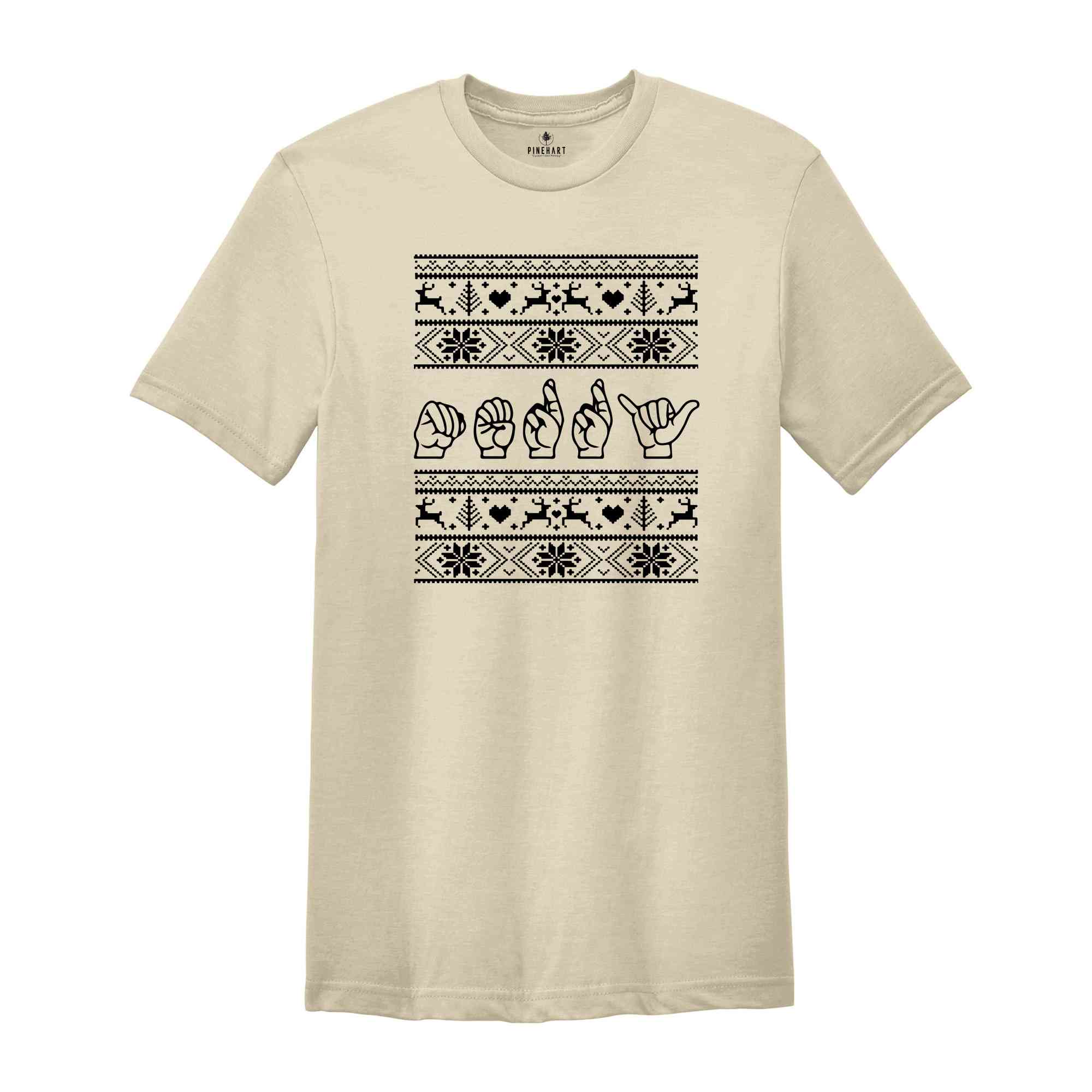 Christmas Sign Language T-Shirt, Christmas SLP Sweatshirt, Sign Language Gift, Christmas Family Tee, Xmas Outfit